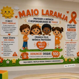 PAINEL INFORMATIVO MAIO LARANJA 🧡